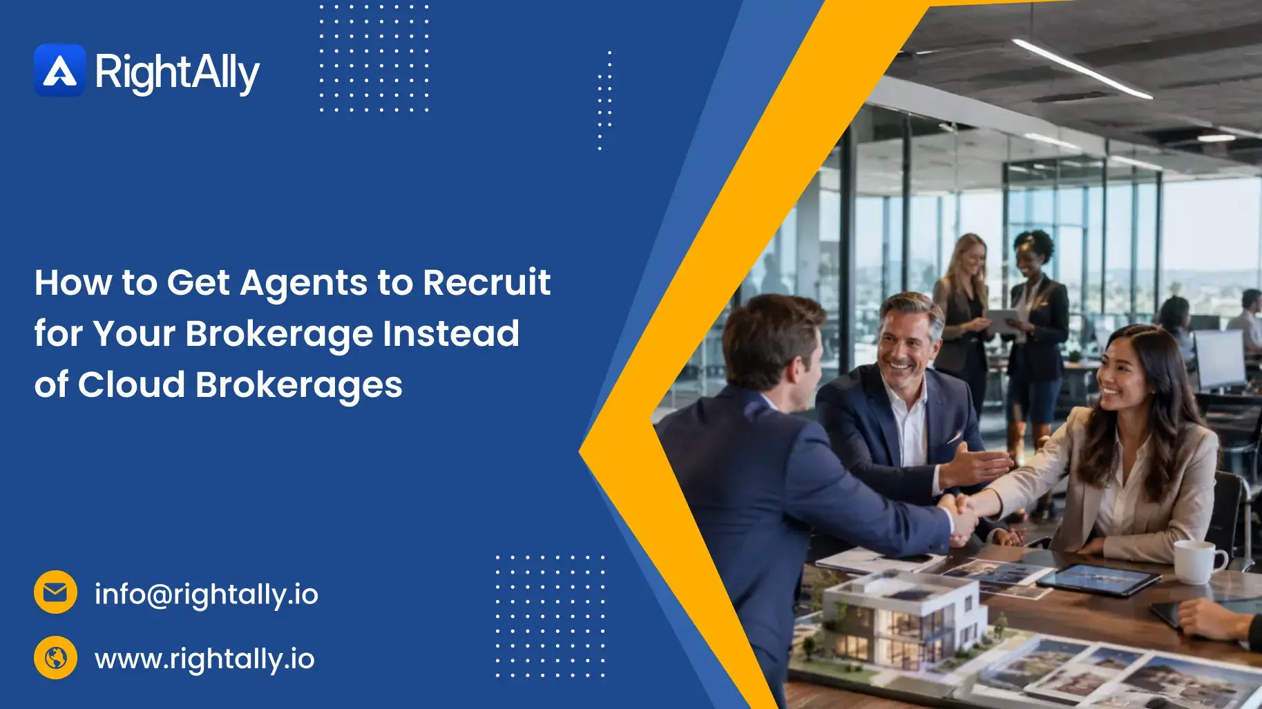 
How to get Agents to recruit for your Brokerage instead of Cloud Brokerages