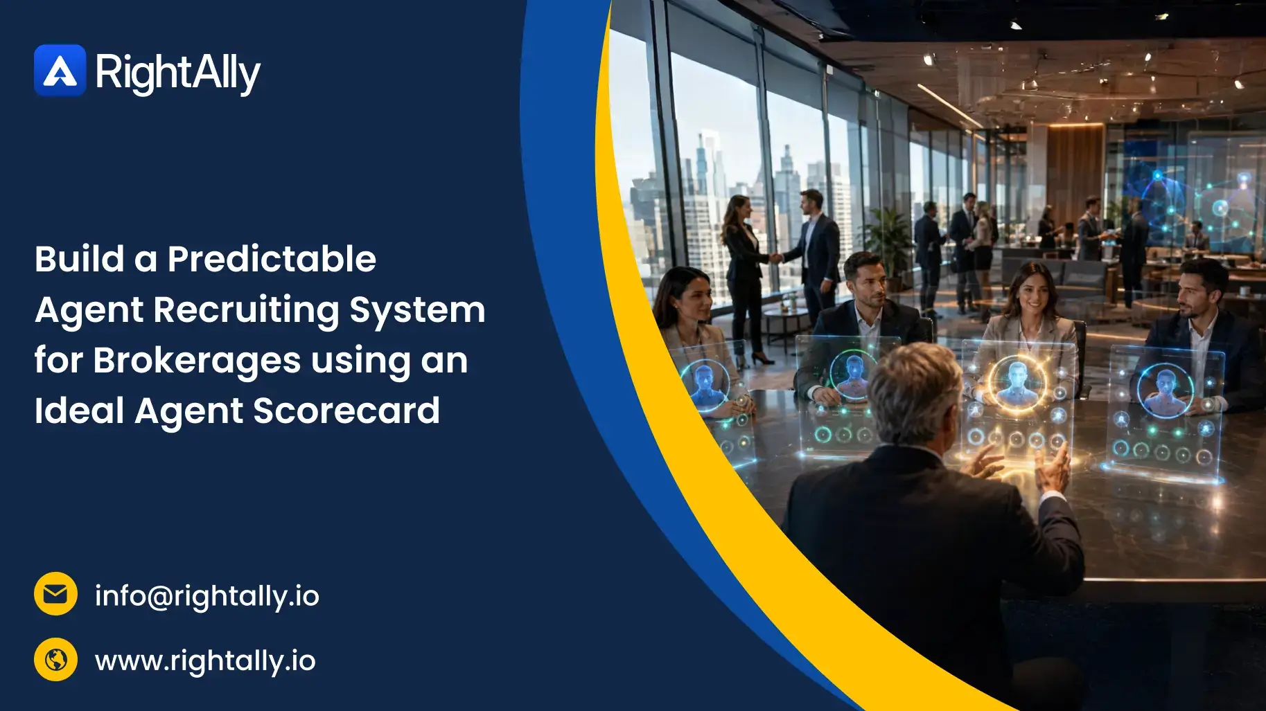 Build a Predictable Agent Recruiting System for Brokerages using an Ideal Agent Scorecard