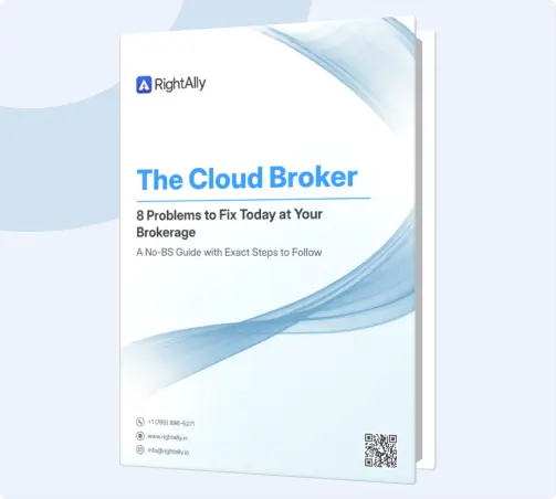 Cloud-Based Brokerage: 8 Problems to Fix Today